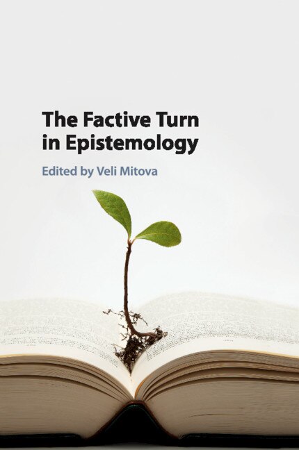 Front cover_The Factive Turn In Epistemology