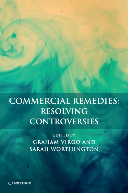 Front cover_Commercial Remedies: Resolving Controversies