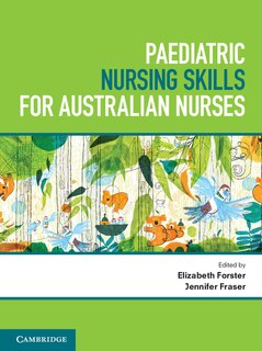 Front cover_Paediatric Nursing Skills For Australian Nurses