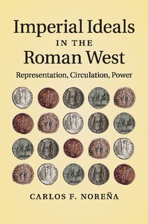 Front cover_Imperial Ideals In The Roman West