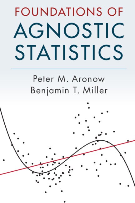 Front cover_Foundations Of Agnostic Statistics