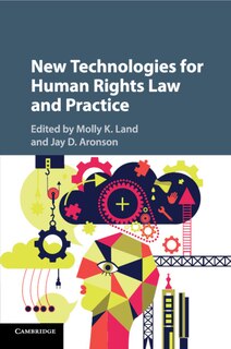 Front cover_New Technologies For Human Rights Law And Practice