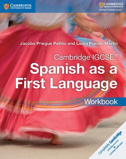 Front cover_Cambridge Igcse® Spanish As A First Language Workbook