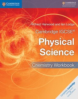 Couverture_Cambridge Igcse® Physical Science Chemistry Workbook