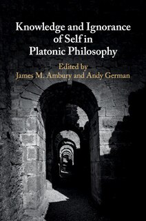 Couverture_Knowledge And Ignorance Of Self In Platonic Philosophy