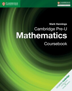 Front cover_Cambridge Pre-u Mathematics Coursebook