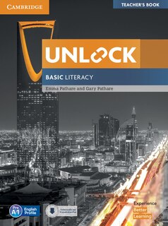 Front cover_Unlock Basic Literacy Teacher's Book With Downloadable Audio And Literacy Presentation Plus
