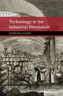 Front cover_Technology In The Industrial Revolution
