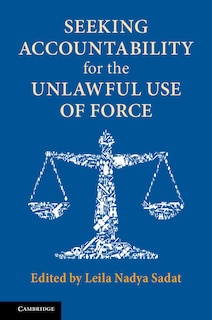 Couverture_Seeking Accountability For The Unlawful Use Of Force