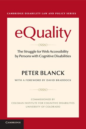 Equality: The Struggle For Web Accessibility By Persons With Cognitive Disabilities