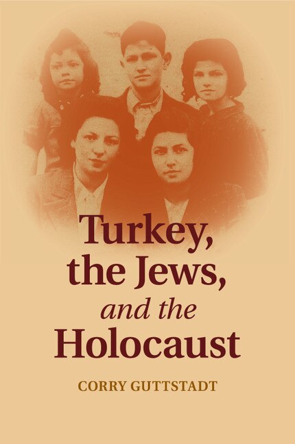 Front cover_Turkey, The Jews, And The Holocaust
