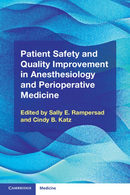 Couverture_Patient Safety and Quality Improvement in Anesthesiology and Perioperative Medicine
