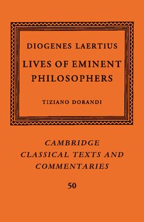 Diogenes Laertius: Lives Of Eminent Philosophers