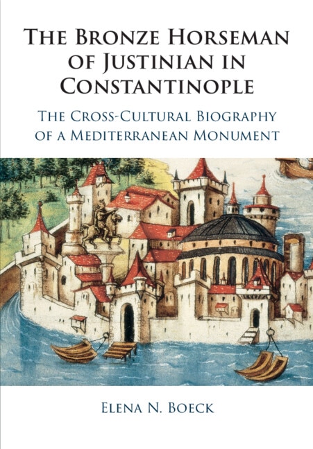 Couverture_The Bronze Horseman of Justinian in Constantinople
