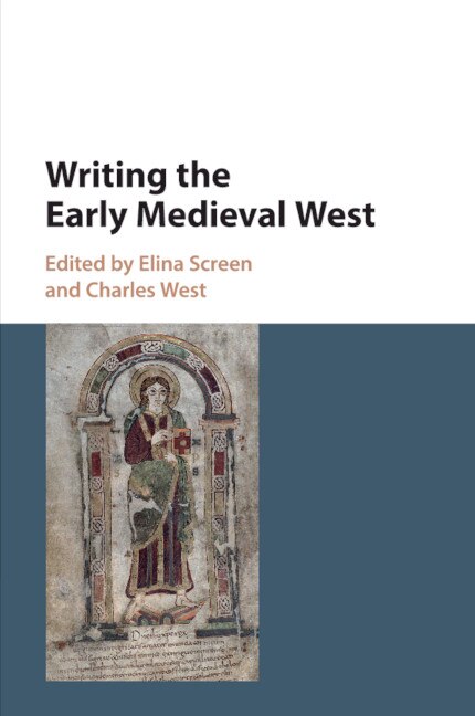 Couverture_Writing The Early Medieval West