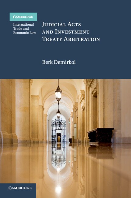 Front cover_Judicial Acts And Investment Treaty Arbitration