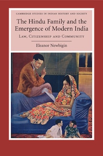 Couverture_The Hindu Family And The Emergence Of Modern India