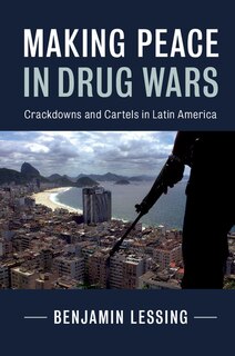 Front cover_Making Peace In Drug Wars