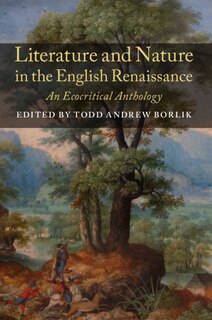 Front cover_Literature And Nature In The English Renaissance