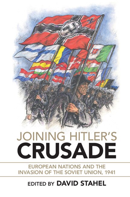 Front cover_Joining Hitler's Crusade