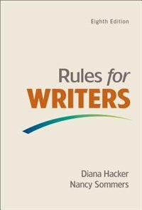 Rules For Writers With Writing About Literature (tabbed Version)