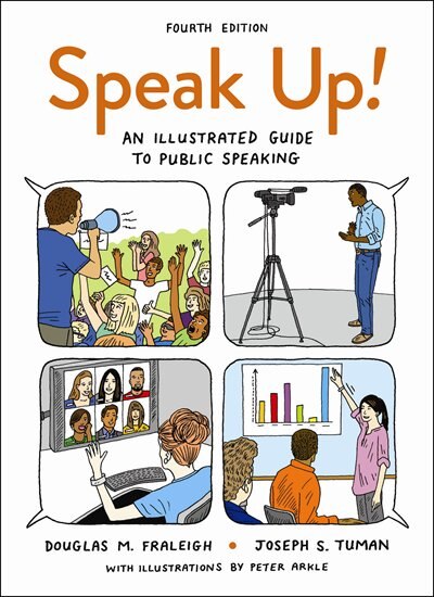 Speak Up: An Illustrated Guide To Public Speaking