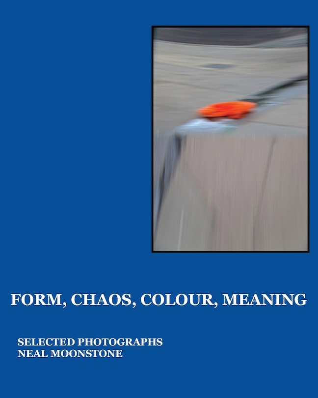 Couverture_Form, Chaos, Colour, Meaning