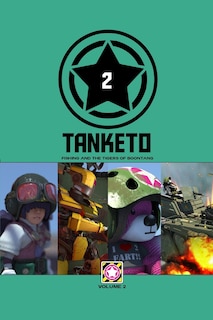Front cover_Tanketo Volume 2 Fishing and the Tigers of BoonTang