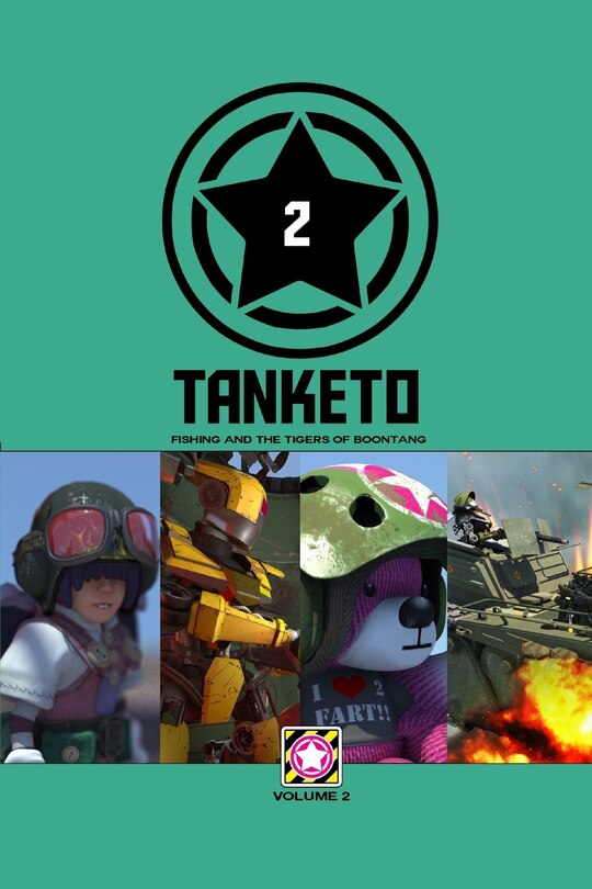 Front cover_Tanketo Volume 2 Fishing and the Tigers of BoonTang