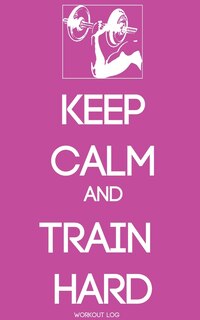 Couverture_Keep Calm and Train Harder