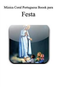 Couverture_Portuguese Choir Book for Festa