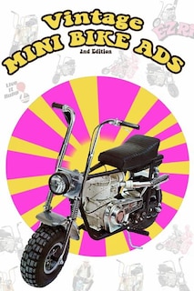 Front cover_Vintage Mini Bike Ads From the 60's and 70's