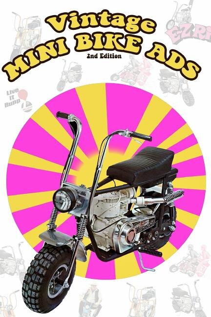 Front cover_Vintage Mini Bike Ads From the 60's and 70's