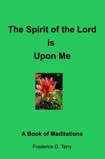 Front cover_The Spirit of the Lord is Upon Me