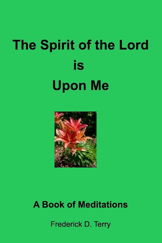 Front cover_The Spirit of the Lord is Upon Me