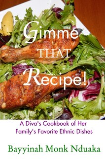 Couverture_Gimme That Recipe! A Diva's Cookbook Of Her Family's Favorite Ethnic Dishes