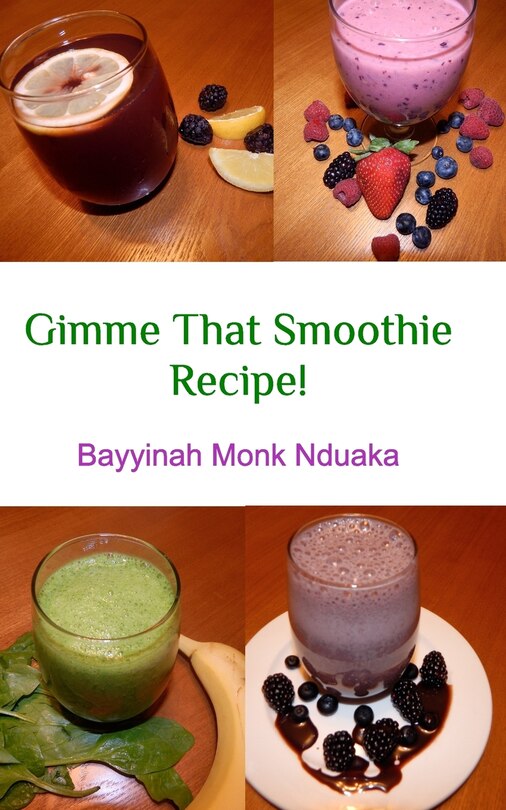 Couverture_Gimme That Smoothie Recipe!
