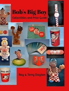 Couverture_Bob's Big Boy Collectibles and Price Guide