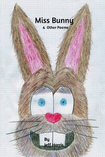 Front cover_Miss Bunny & Other Poems