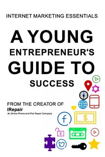 Couverture_A Young Entrepreneur's Guide To Success