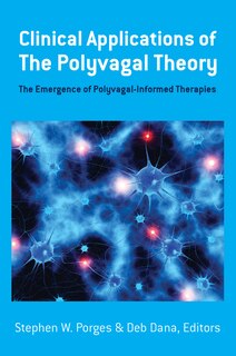 Front cover_Clinical Applications Of The Polyvagal Theory