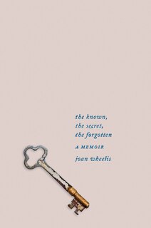 Front cover_The Known, The Secret, The Forgotten