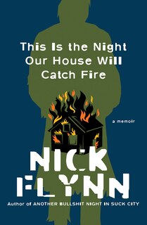 Couverture_This Is The Night Our House Will Catch Fire