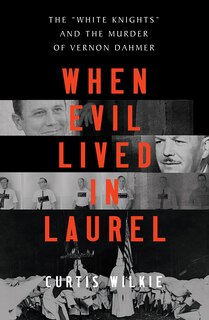 Front cover_When Evil Lived in Laurel