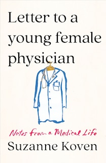 Front cover_Letter To A Young Female Physician