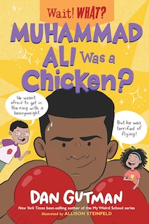 Couverture_Muhammad Ali Was A Chicken!
