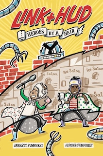 Front cover_Link and Hud: Heroes by a Hair