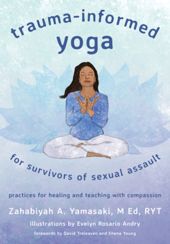 Front cover_Trauma-informed Yoga For Survivors Of Sexual Assault