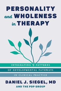 Front cover_Personality and Wholeness in Therapy