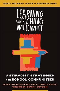 Couverture_Learning And Teaching While White